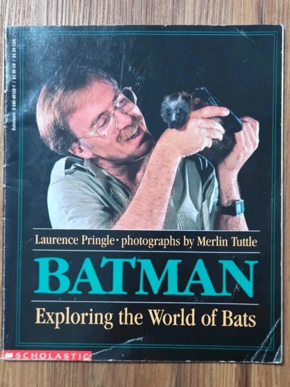 Scholastic Batman: Exploring the World of Bats by Laurence Pringle PB 1991